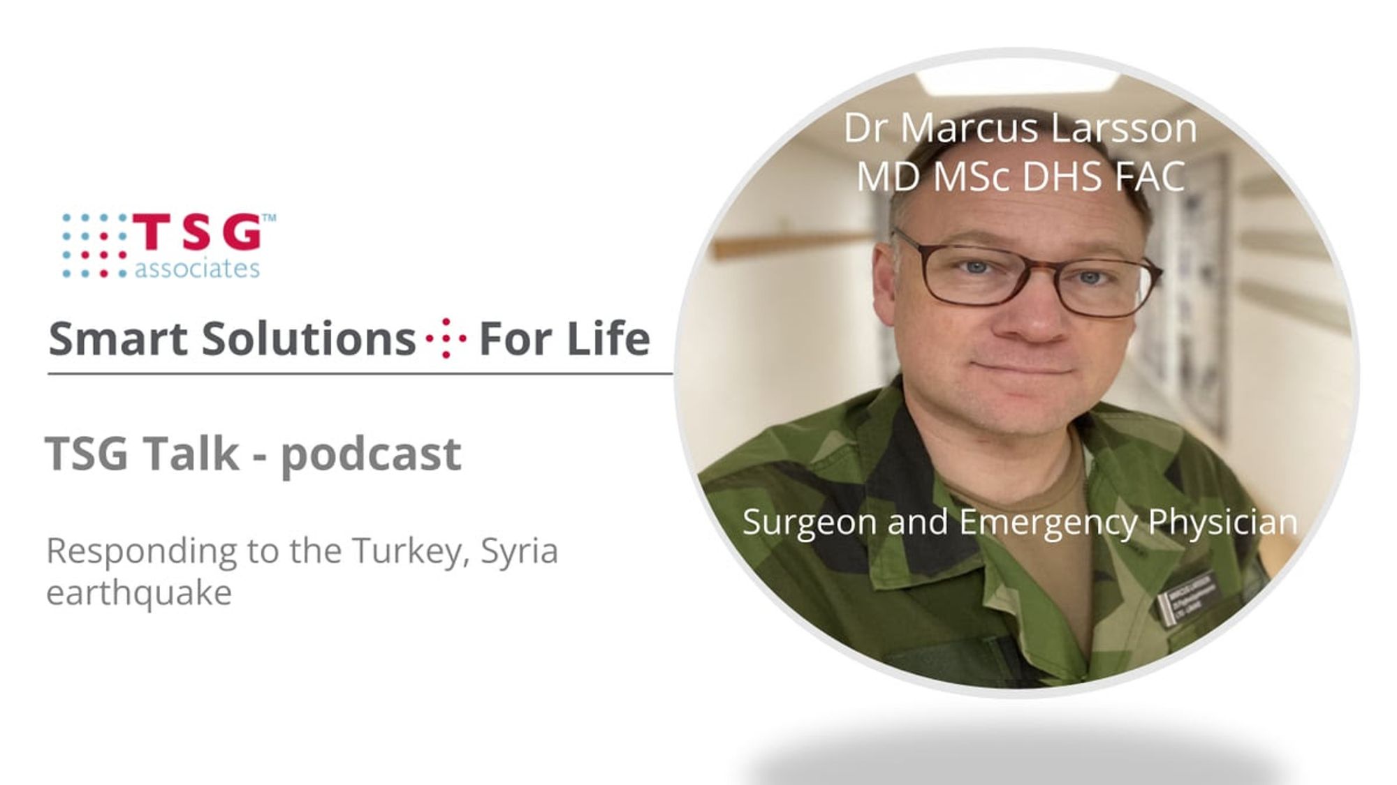 TSG Talk- Delivering medical aid to the Turkey/Syria earthquakes
